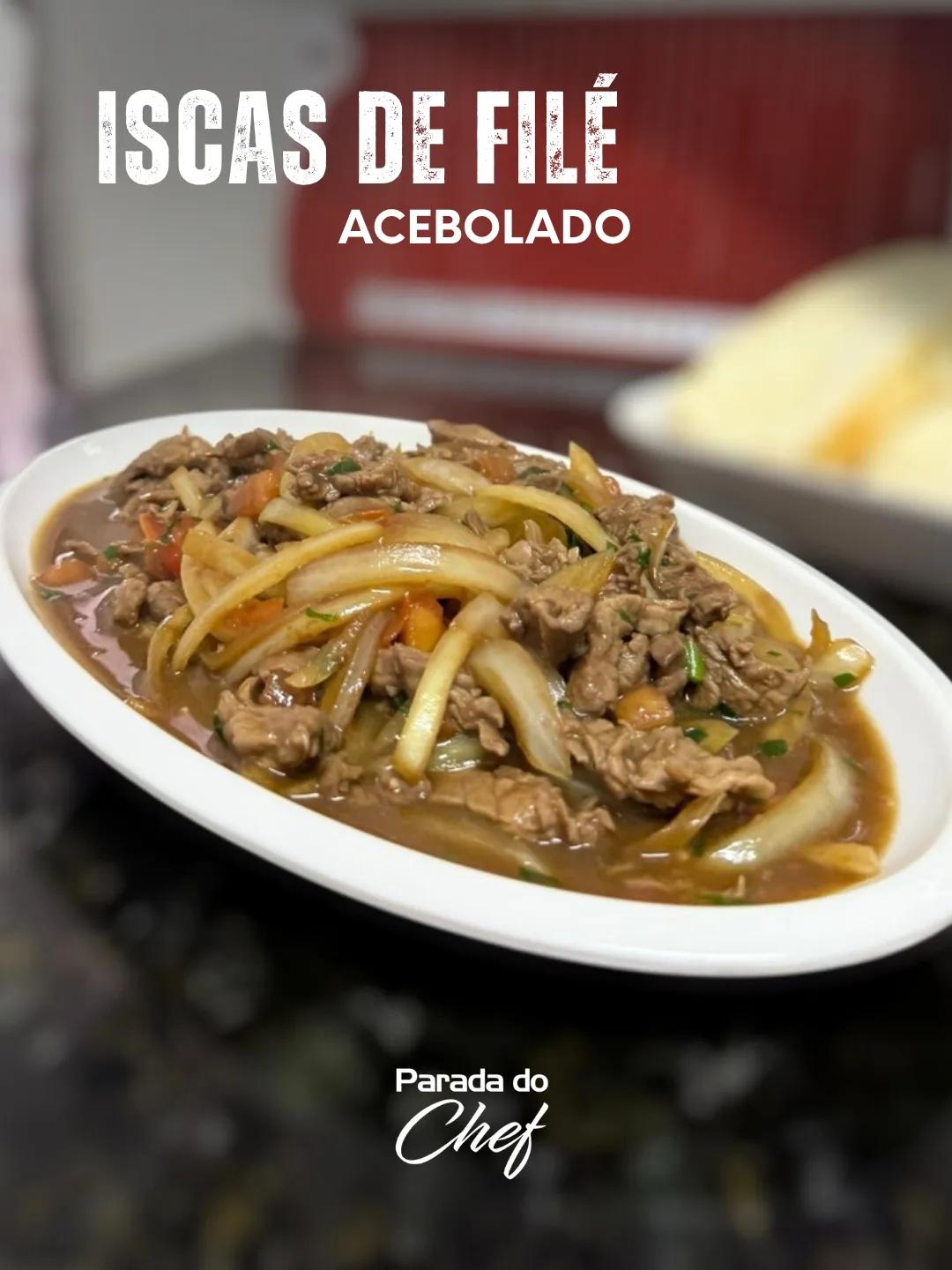 Iscas de Filé Acebolado