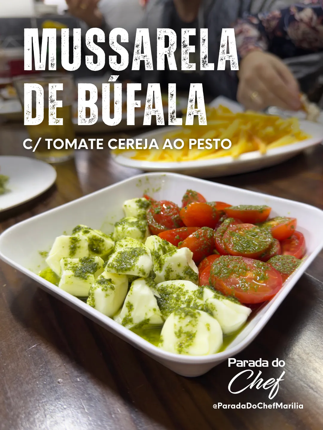 Mussarela de Búfala c/ Tomate Cereja